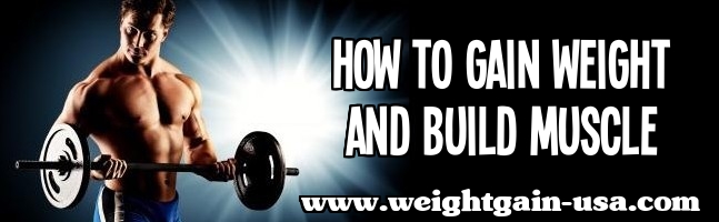 gain weight and muscle
